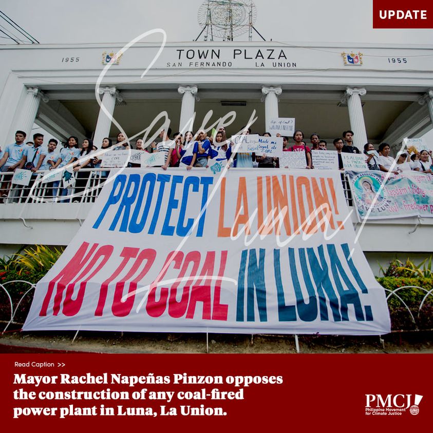 UPDATE: Mayor Rachel Napeñas Pinzon opposes the construction of any coal-fired power plant in Luna, La Union